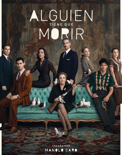 Gay Miniserie : ALGUIEN TIENE QUE MORIR 2020